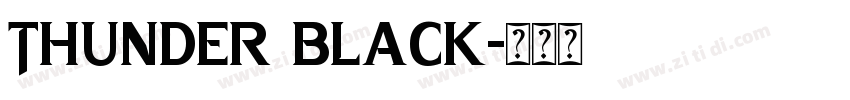 Thunder Black字体转换